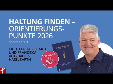 «Haltung finden – Orientierungspunkte 2026»  |  mit Andreas Keller |  vom 6. Januar 2026