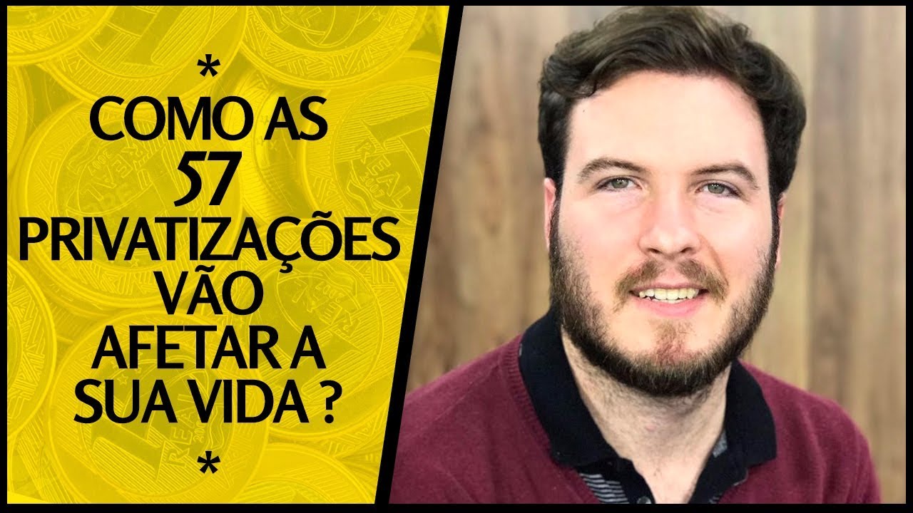 🔴 Como as 57 PRIVATIZAÇÕES vão afetar a sua vida?