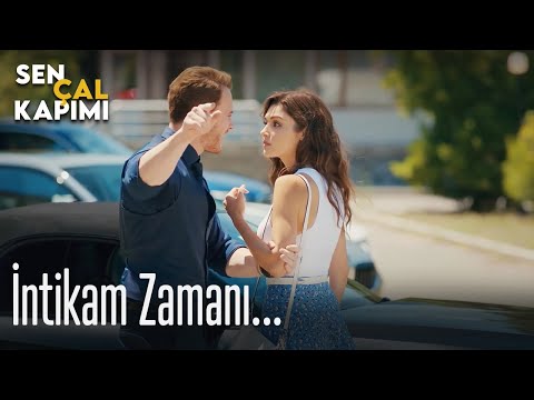 İntikam zamanı... - Sen Çal Kapımı
