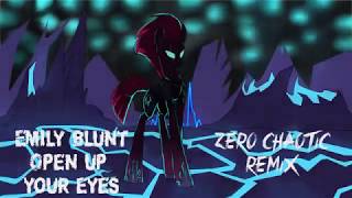 Tempest Shadow (Emily Blunt) - Open Up Your Eyes (Zero Chaotic Remix)