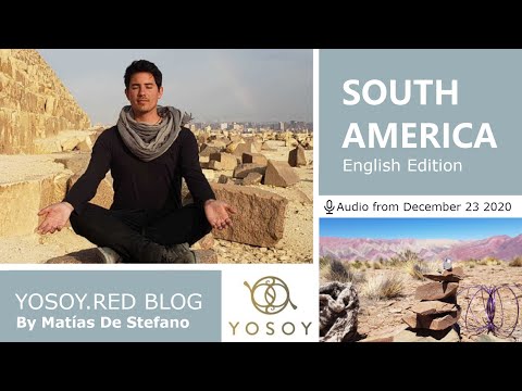 Matías De Stefano, Day 142, SOUTH AMERICA, BLOG: Third Eye-Physical-Sagittarius, Read by Carey 12/23