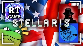 Stellaris, The United Kingdom(s) of Space-Merica (FULL STREAM) feat. Hazzor, RTGame, &amp; Spiffing Brit