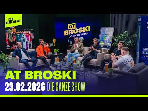 At Broski - Die Sport Show – KOMPLETTE Show vom 23. Februar 2026 🔥