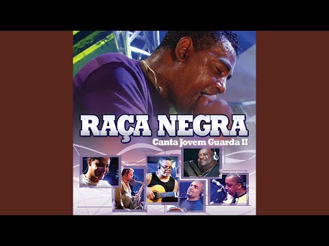 O Pica-Pau - Raça Negra
