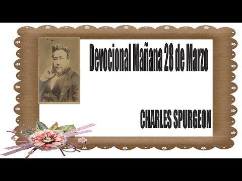 Devocional/Charles Spurgeon/Mañana 28 de Marzo -  Efesios 3:19