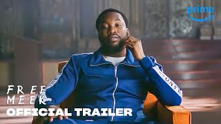 Free Meek - Official Trailer | Prime Video