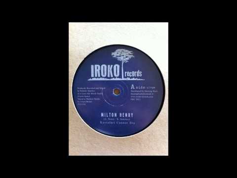 Milton Henry - Rastafari Cannot Die