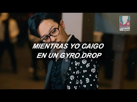 G DRAGON - GYRO DROP - SUB ESPAÑOL