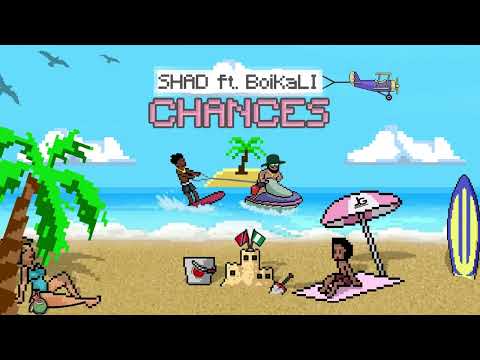 SHAD - Chances ft BoiKali (Official Audio)