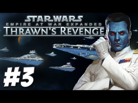Empire at War: Thrawn's Revenge - The Imperial Remnant (Part 3)