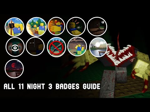 Residence Massacre ALL 11 BADGES NIGHT 3 Guide + Bloodmoon Strat