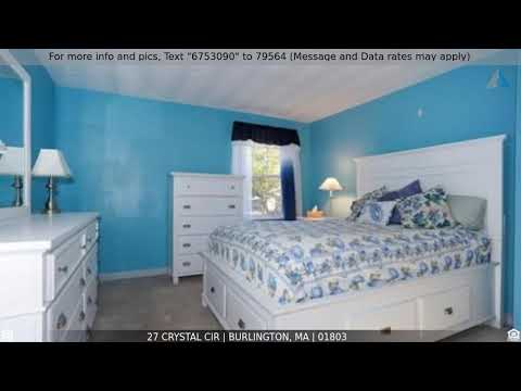 Priced at $648,900 - 27 Crystal Cir, Burlington, MA 01803
