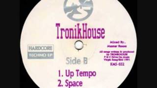 Tronikhouse - Up Tempo (1991)