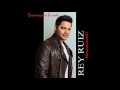 Rey Ruiz - Enamorame La Vida