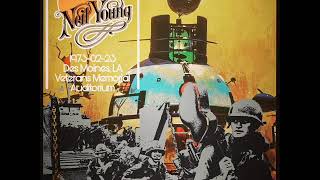 Neil Young  - Veterans Memorial Auditorium, LA 1973/27/02 🇺🇸  Folk Rock