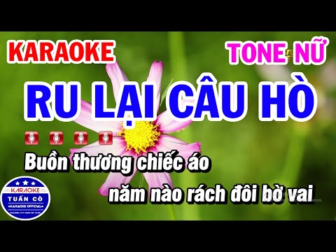 Karaoke Ru Lại Câu Hò Tone Nữ Nhạc Sống Tuấn Cò