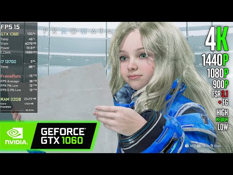 GTX 1060 | PRAGMATA - 4K, 1440p, 1080p, 900p, FSR 3.1 + FG - Alto, Medio, Bajo