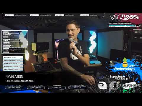 Sean Tyas is playing Ex-Driver & Sound-X-Monster - Revelation (Twitch Livestream 2020-10-28)