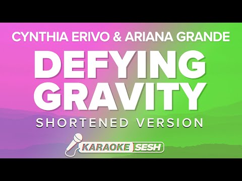 Cynthia Erivo, Ariana Grande - Defying Gravity (Shortened) from 'Wicked' [Karaoke Version]