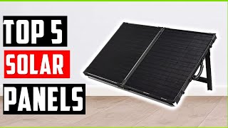 Top 5 Best Solar Panels of 2026 – Ultimate Review & Buyer’s Guide!