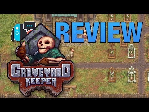Graveyard Keeper review (Nintendo Switch)