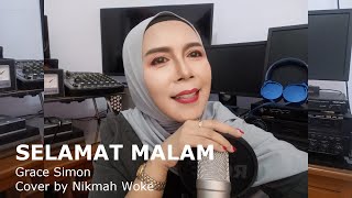 Download lagu SELAMAT MALAM - Grace Simon, Cipt. Titiek Puspa - Cover by Nikmah Woke mp3 Download lagu SELAMAT MALAM - Grace Simon, Cipt. Titiek Puspa - Cover by Nikmah Woke mp3