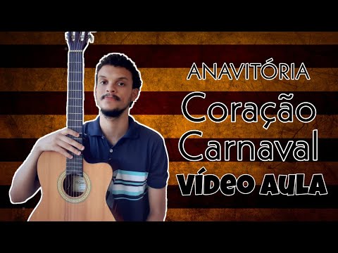 Coração Carnaval - ANAVITÓRIA