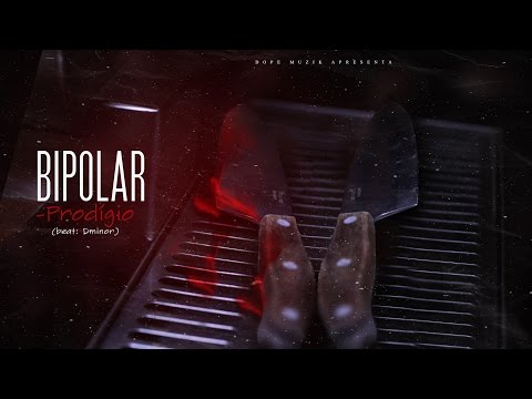 Prodígio - Bipolar