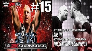 WWE 2K16 Austin 3:16 Showcase - Stone Cold Steve Austin vs The Rock | Wrestlemania XV