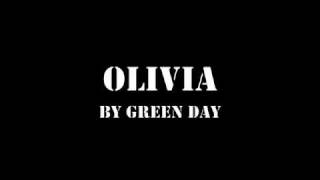 Olivia - Green Day [Lyrics]