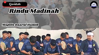 Download lagu Qasidah Sholawat Rindu Madinah || Majelis Dzikir dan Sholawat Daarul Hamid mp3