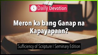 September 26: Meron ka bang Ganap na Kapayapaan? - Sufficiency of Scripture - Psalm 1:1-3