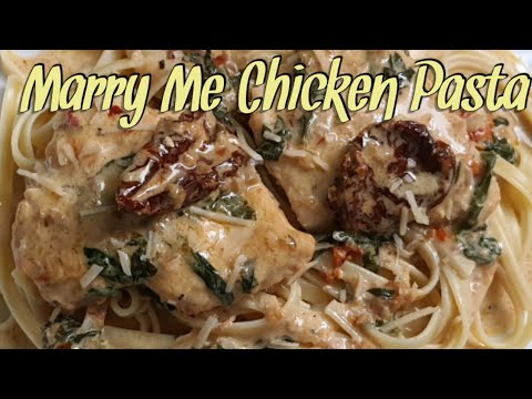 Marry Me Chicken Pasta Recipe #pasta #marrymechicken #chickenpasta chickenpas