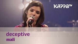 Deceptive - Mali - Music Mojo Season  3 - KappaTV
