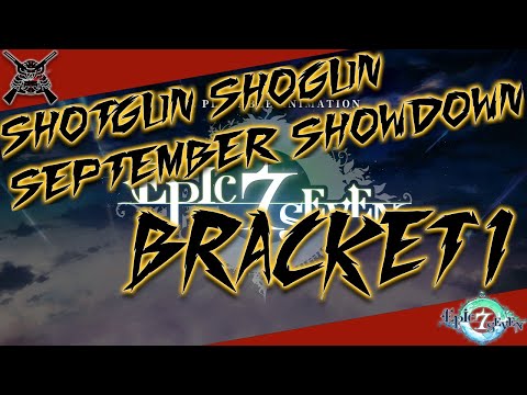 [Epic7] $1000 RTA Tournament - Main Tournament Bracket Pt. 1