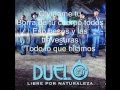 Duelo - Olvidame Tu CON LETRA