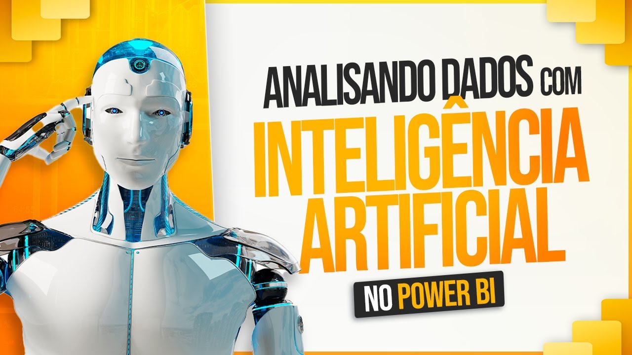 Analisando Dados com Inteligência Artificial no Power BI