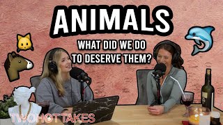 Animals.. What Did We Do to Deserve Them? -- FULL EPISODE