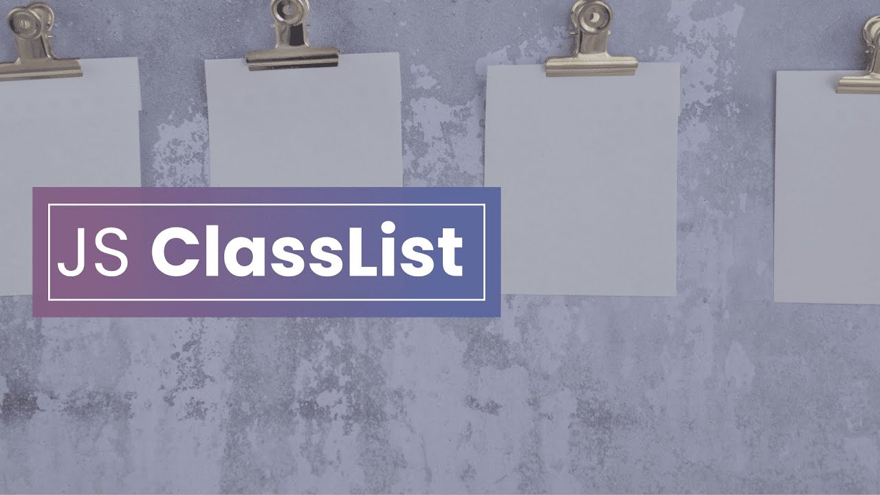 Simplificando a Manipulação de Classes CSS com classList em JavaScript
