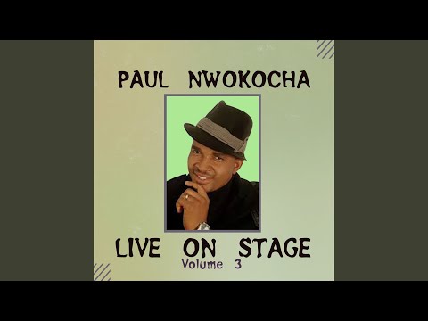 Halleluyah, Nke M Ka Mma (Live)