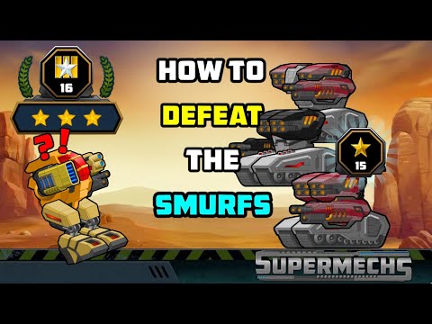 For New Players! | 3 Ways to Defeat the Smurfs and get to Rank 15 | Supermechs