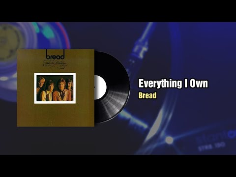 Everything I Own - Bread (1972)
