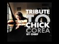 The Embrace By Chief (Tribute To Chick Corea - Free Download)