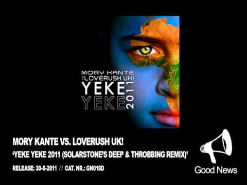 GN018 - Mory Kante vs. Loverush UK! - Yeke Yeke 2011 (Solarstones Deep & Throbbing Remix)