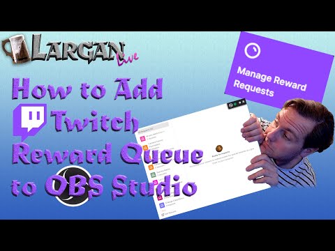 How to Add Twitch Rewards Queue to OBS Studio