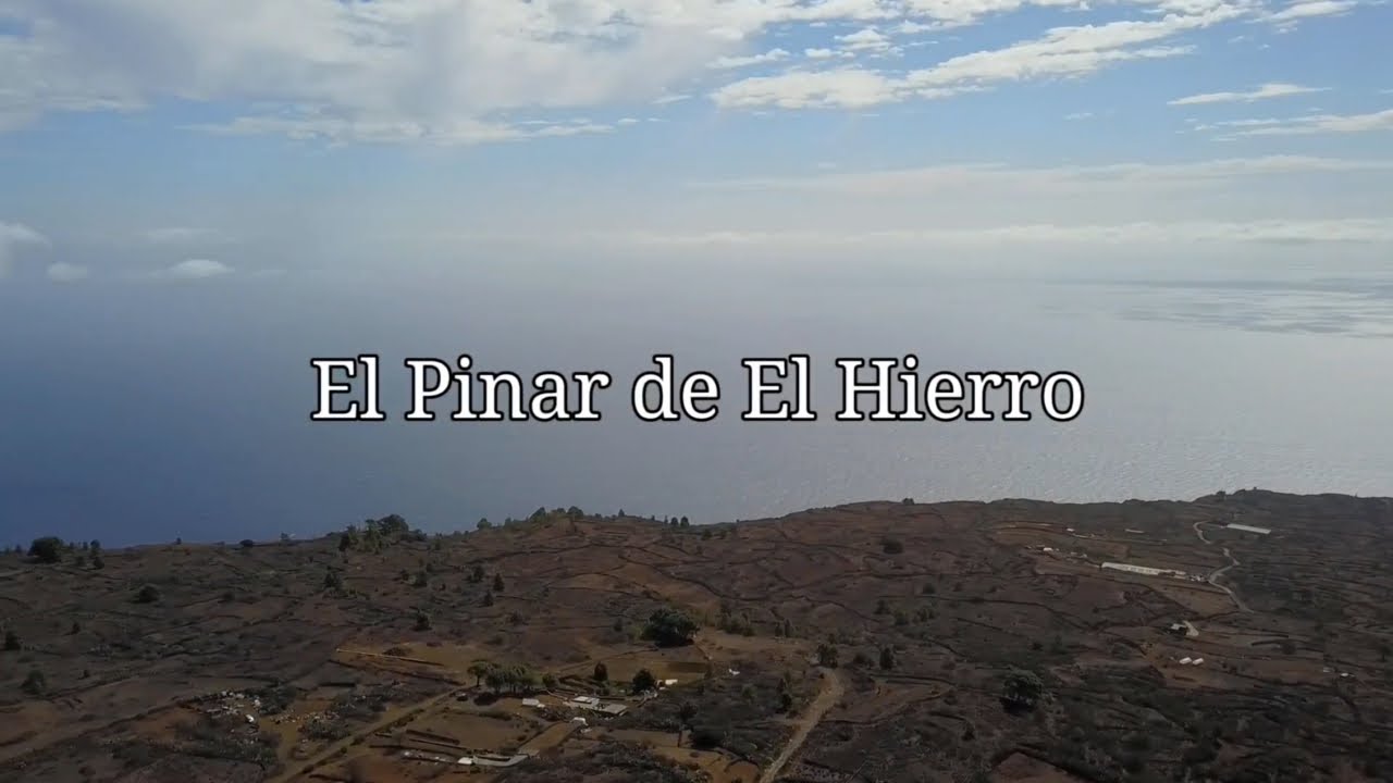 Video presentación El Pinar de El Hierro