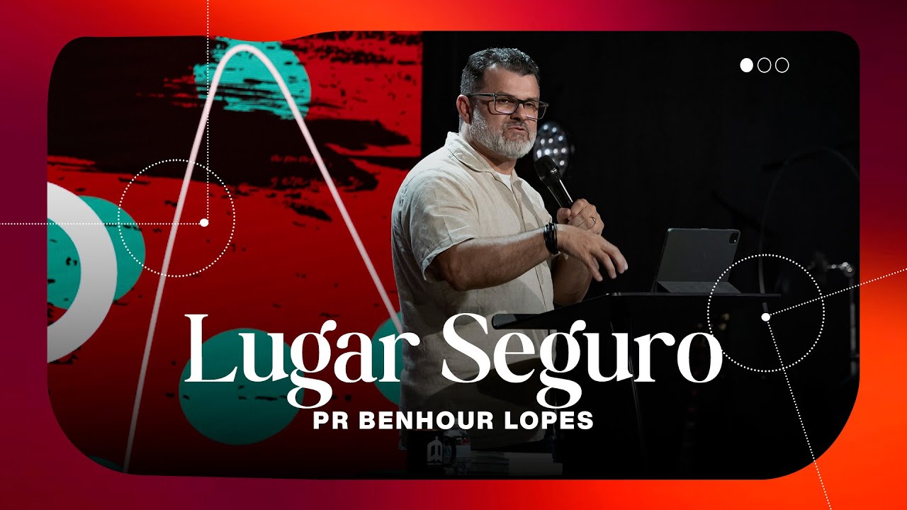 LUGAR SEGURO | PR BENHOUR LOPES