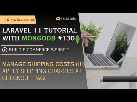 Laravel 11 MongoDB Tutorial #130: Manage Shipping Costs (II) | Update Country wise Shipping Charges