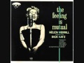 Helen Merrill - Winter Of My Discontent