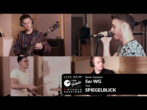 5er WG - Spiegelblick - Live beim TonSchulz